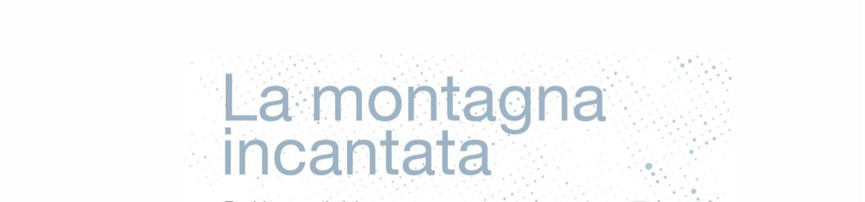 La montagna incantata